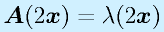 \vect{A}(2\vect{x})=\lambda(2\vect{x})