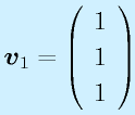 \vect{v}_1=\Mso111
