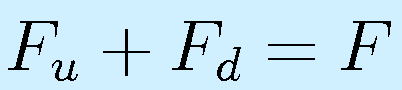 F_u+F_d=F