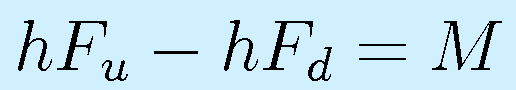 hF_u-hF_d=M