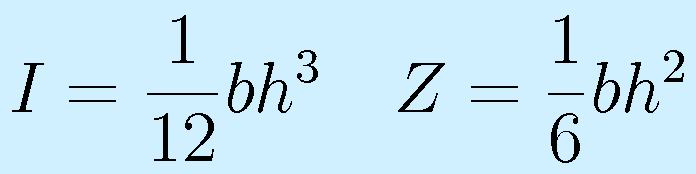 I=\frac{1}{12}bh^3~~~Z=\frac{1}{6}bh^2