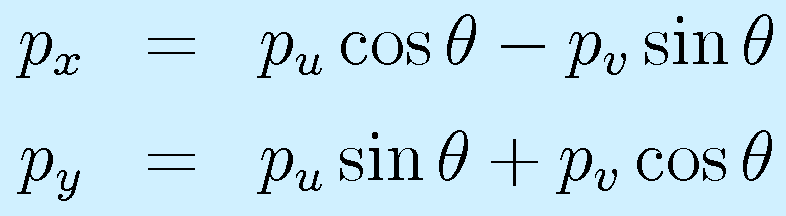 p_x&=&p_u\cos\theta-p_v\sin\theta \nonumber\\ p_y&=&p_u\sin\theta+p_v\cos\theta