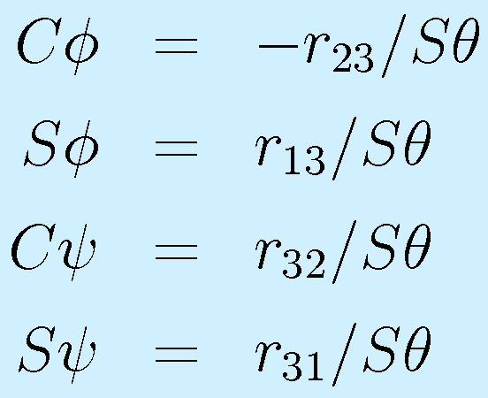 \Cph&=&-r_{23}/\Sth\nonumber\\  \Sph&=&r_{13}/\Sth\nonumber\\           \Cps&=&r_{32}/\Sth\nonumber\\  \Sps&=&r_{31}/\Sth