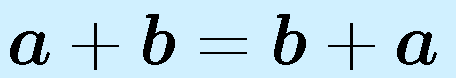 \vect{a}+\vect{b}=\vect{b}+\vect{a}