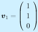 \vect{v}_1=\Mso110
