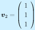 \vect{v}_2=\Mso111