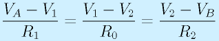 \frac{V_A-V_1}{R_1}=\frac{V_1-V_2}{R_0}=\frac{V_2-V_B}{R_2}