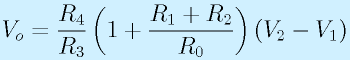 V_o=\frac{R_4}{R_3}\left(1+\frac{R_1+R_2}{R_0}\right)(V_2-V_1)