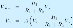 V_{in-}&=&\frac{R_1}{R_1+R_2}V_o\nonumber\\V_o&=&A\left(V_i-\frac{R_1}{R_1+R_2}V_o\right)