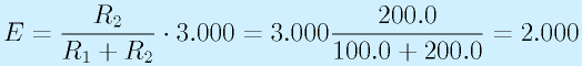E=\frac{R_2}{R_1+R_2}\cdot3.000=3.000\frac{200.0}{100.0+200.0}=2.000