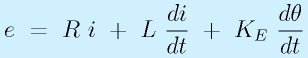 e~=~R~i~+~L~\frac{di}{dt}~+~K_E~\frac{d\theta}{dt}