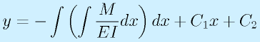 y=-\int\left(\int\frac{M}{EI}dx\right)dx+C_1x+C_2