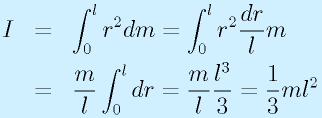 I&=&\int_0^lr^2dm = \int_0^l r^2\frac{dr}{l}m\nonumber\\  &=&\frac{m}{l}\int_0^ldr=\frac{m}{l}\frac{l^3}{3}=\frac{1}{3}ml^2