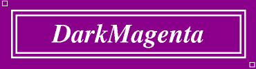 DarkMagenta:#8B008B