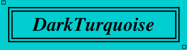DarkTurquoise B 