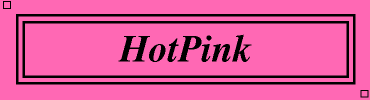 HotPink:#FF69B4