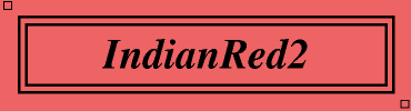 IndianRed2:#EE6363