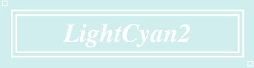 LightCyan2:#D1EEEE