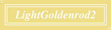 LightGoldenrod2:#EEDC82