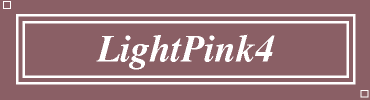 LightPink4:#8B5F65