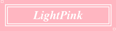 LightPink:#FFB6C1