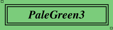 PaleGreen3:#7CCD7C