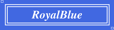 RoyalBlue:#4169E1