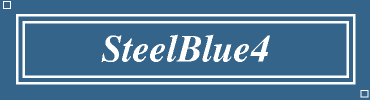 SteelBlue4:#36648B