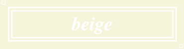 beige:#F5F5DC