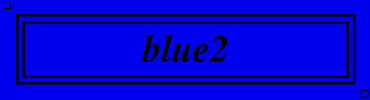 blue2:#0000EE