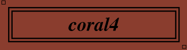 coral4:#8B3E2F