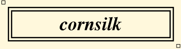 cornsilk:#FFF8DC