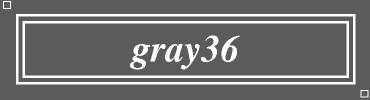 gray36:#5C5C5C