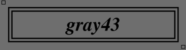 gray43:#6E6E6E