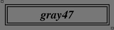 gray47:#787878