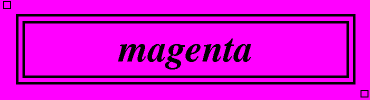 magenta:#FF00FF