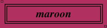 maroon:#B03060