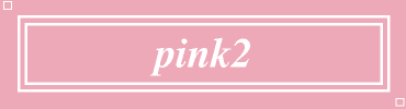 pink2:#EEA9B8