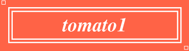 tomato1:#FF6347