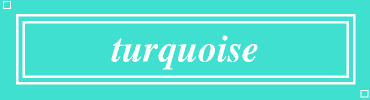 turquoise:#40E0D0