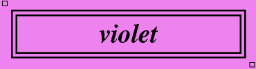 violet:#EE82EE