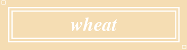wheat:#F5DEB3
